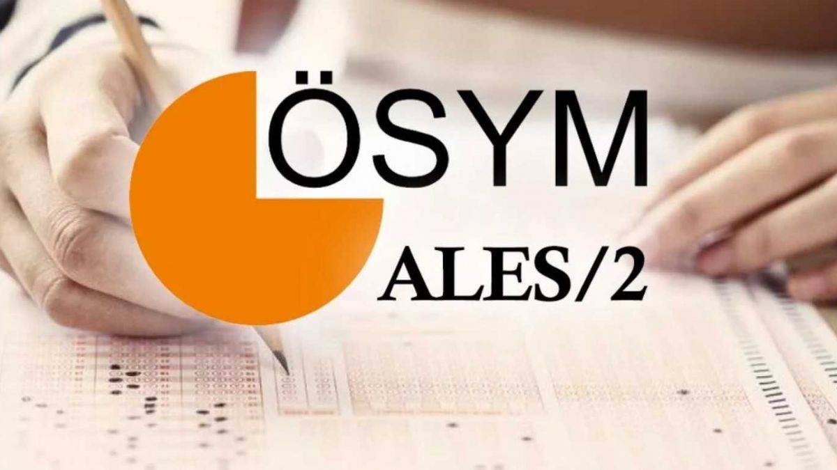 ALES 2 sınav tarihi ne zaman? ÖSYM 2022 ALES sınav giriş yerleri belgesi yayımlandı mı?