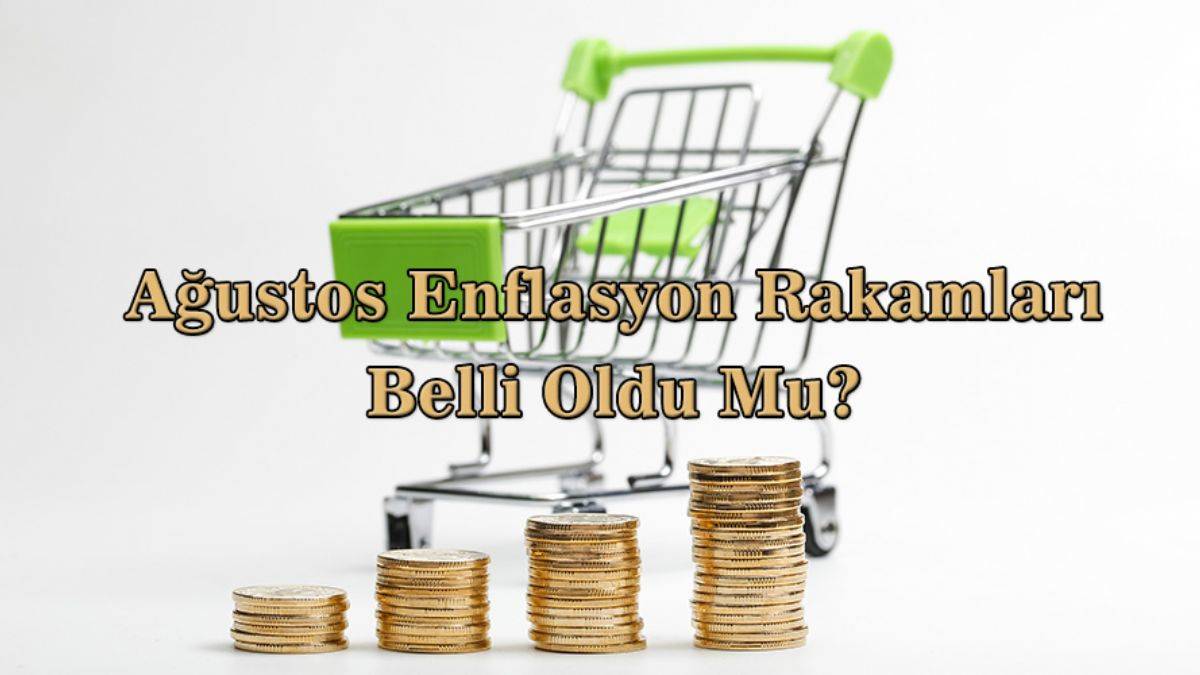Ağustos enflasyon rakamları | 2022 Ağustos enflasyon rakamları açıklandı mı?