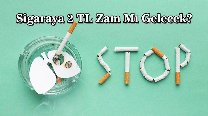 Sigaraya 2 TL zam mı gelecek? Sigara fiyatları ne kadar artacak? Eylül sigara zammı son dakika!