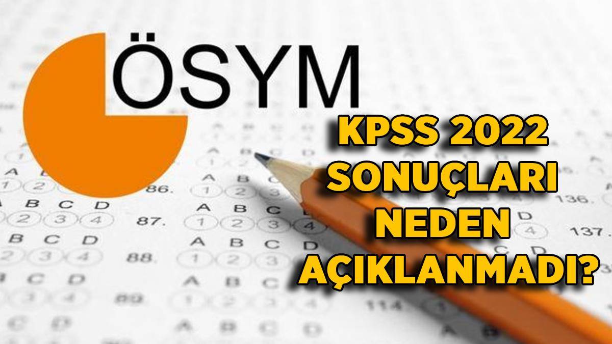 21 Ekim 2022 KPSS sınav sonuçları | KPSS Lisans, ÖABT, Genel Yetenek, Genel Kültür, Eğitim Bilimleri KPSS sonuçları neden açıklanmadı?
