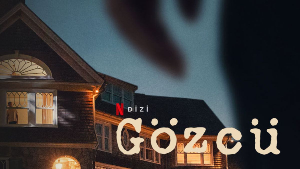Gözcü 2. sezon ne zaman çıkacak? Netflix Gözcü konusu ve oyuncuları | Gözcü Netflix gerçek hikayesi
