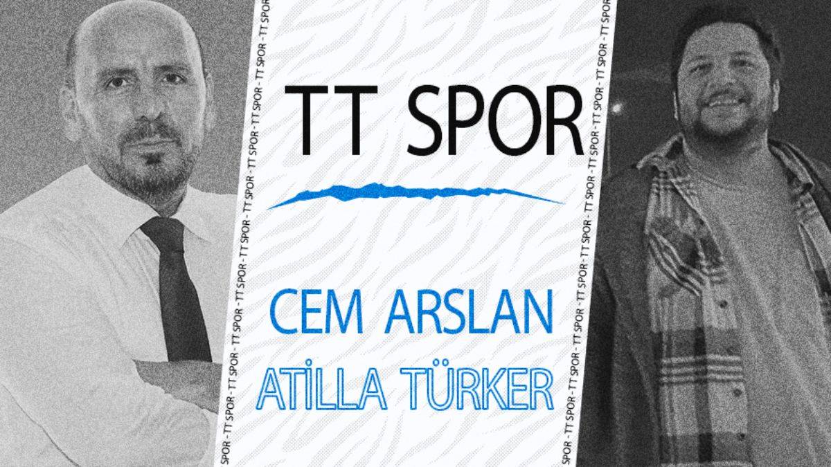 Cem Arslan ile TT Spor'un Konuğu ATİLLA TÜRKER!