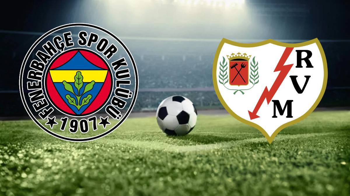 Fenerbahçe-Rayo Vallecano maçı ne zaman, hangi kanalda? FB hazırlık maçı saat kaçta başlayacak?