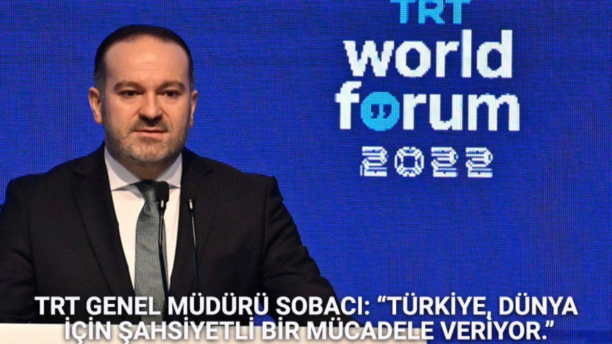 TRT Genel Müdürü Sobacı: “Türkiye, Dünya için şahsiyetli bir mücadele veriyor”