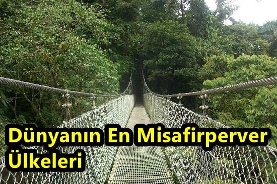 Dünyanın En Misafirperver Ülkeleri Neler?