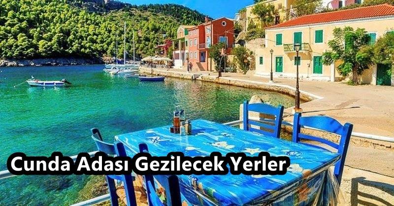 Cunda Adasın da Nerelere Gidilir? Cunda Adası Gezilecek Yerleri Nere?