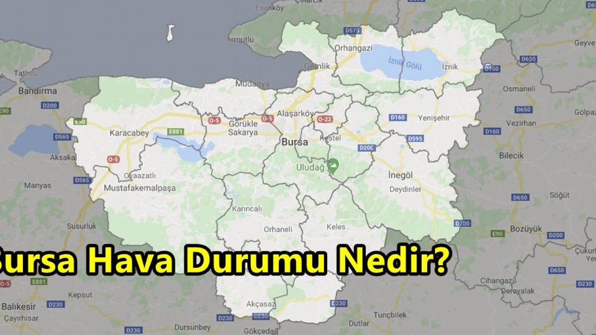 Bursa Haftalık Hava Durumu Nedir? Bursa'da Bugün Hava Nasıl?