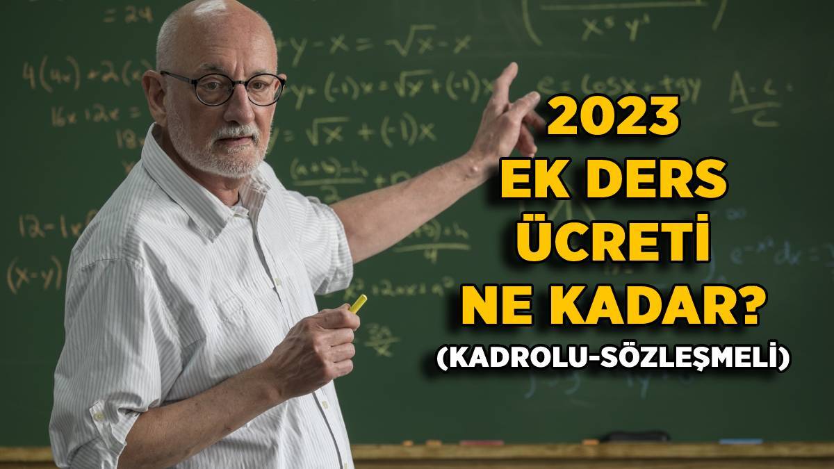 2023 öğretmen ek ders ücreti ne kadar? (Kadrolu-Sözleşmeli)