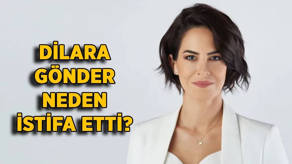 Dilara Gönder neden istifa etti? Hangi kanala gidecek?