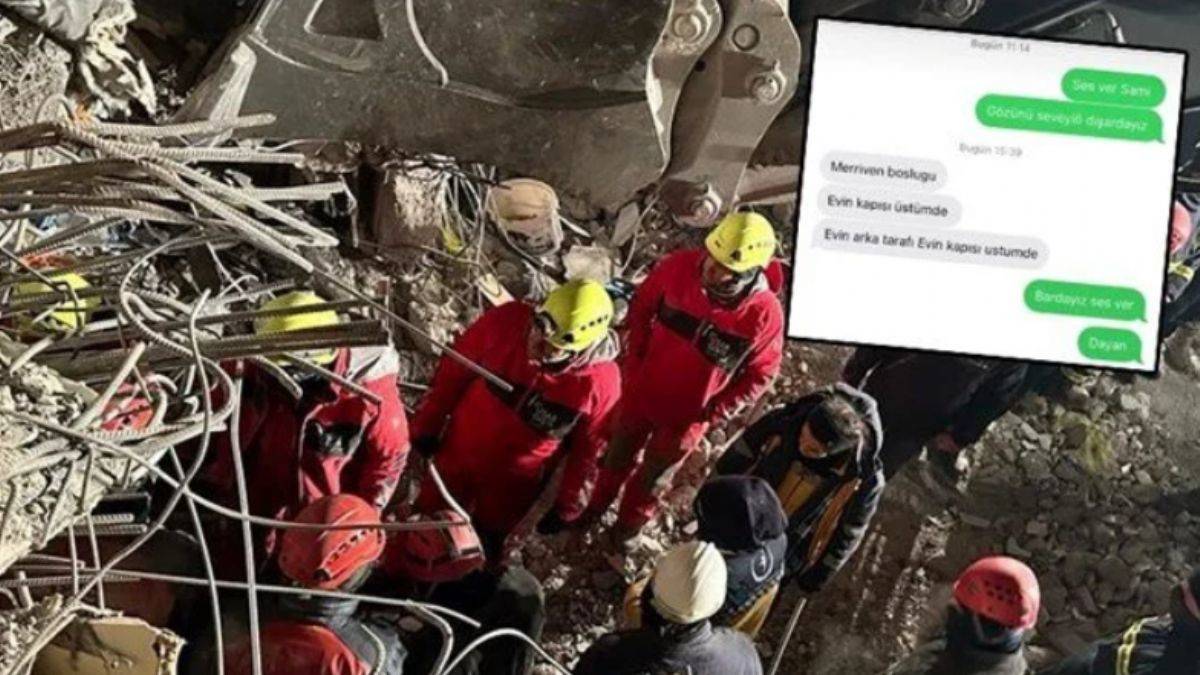 Enkaz altından 3 gün sonra mesaj göndermiş!