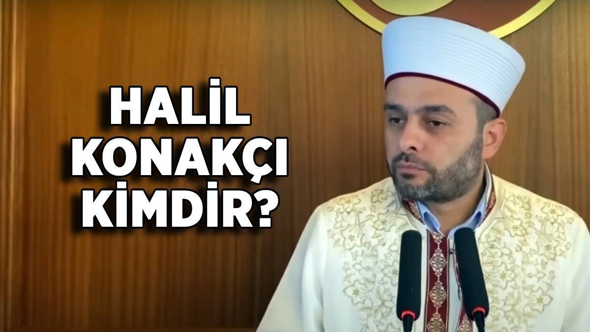 Halil Konakçı kim? Halil Konakçı hangi cemaatten?