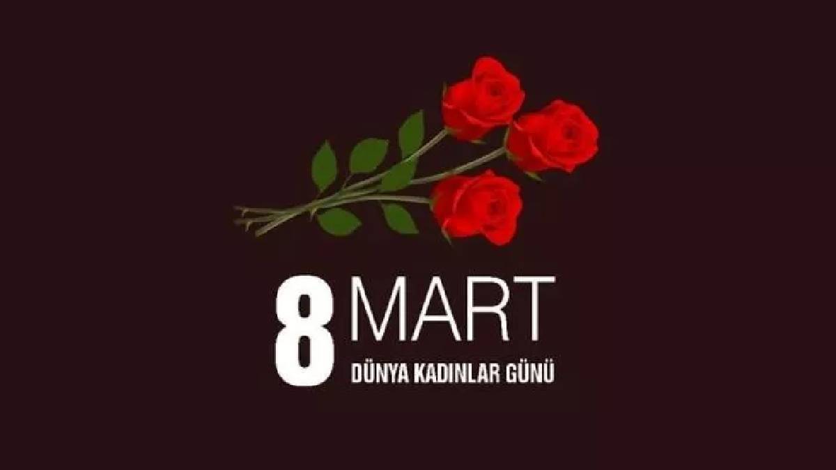 Dünya Kadınlar Günü WhatsApp durum fotoğrafı | Romantik, anlamlı WhatsApp 8 Mart Kadınlar Günü mesajları