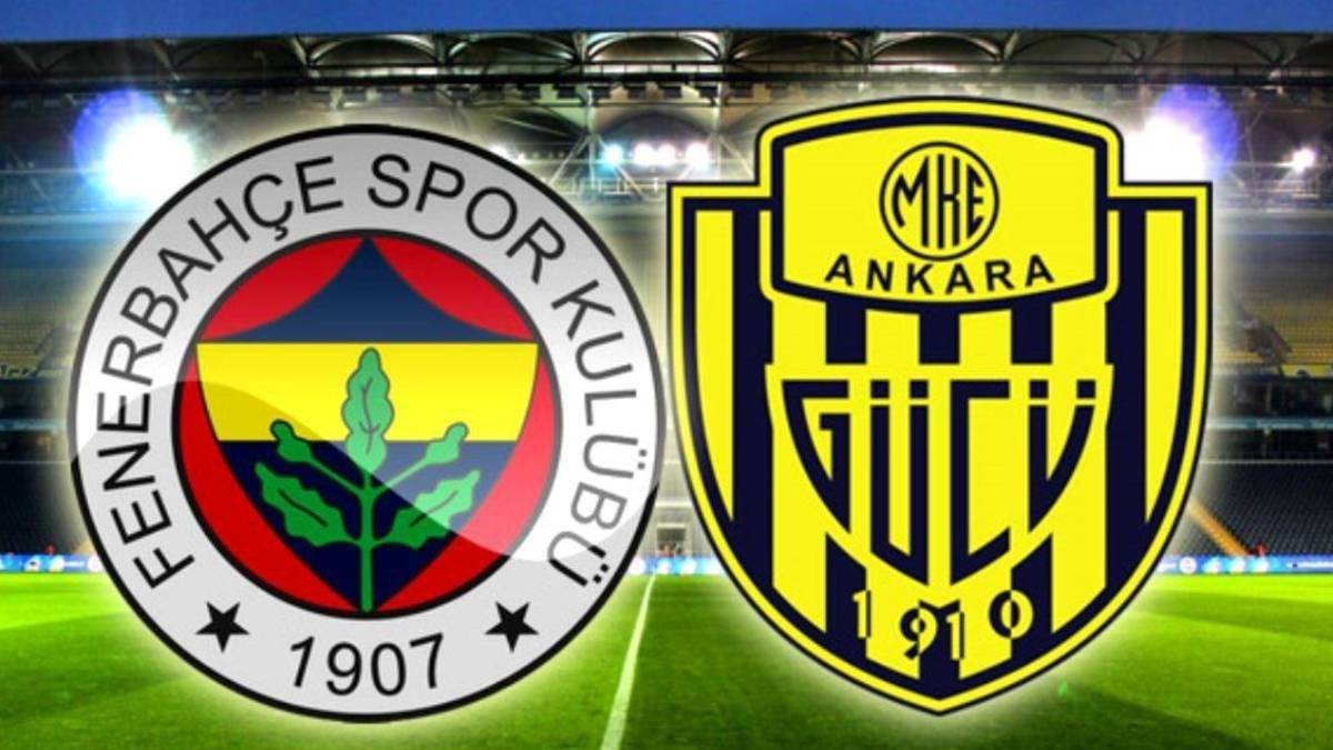 Fenerbahçe-MKE Ankaragücü maçı bu akşam mı? Fenerbahçe-MKE Ankaragücü maçı saat kaçta?