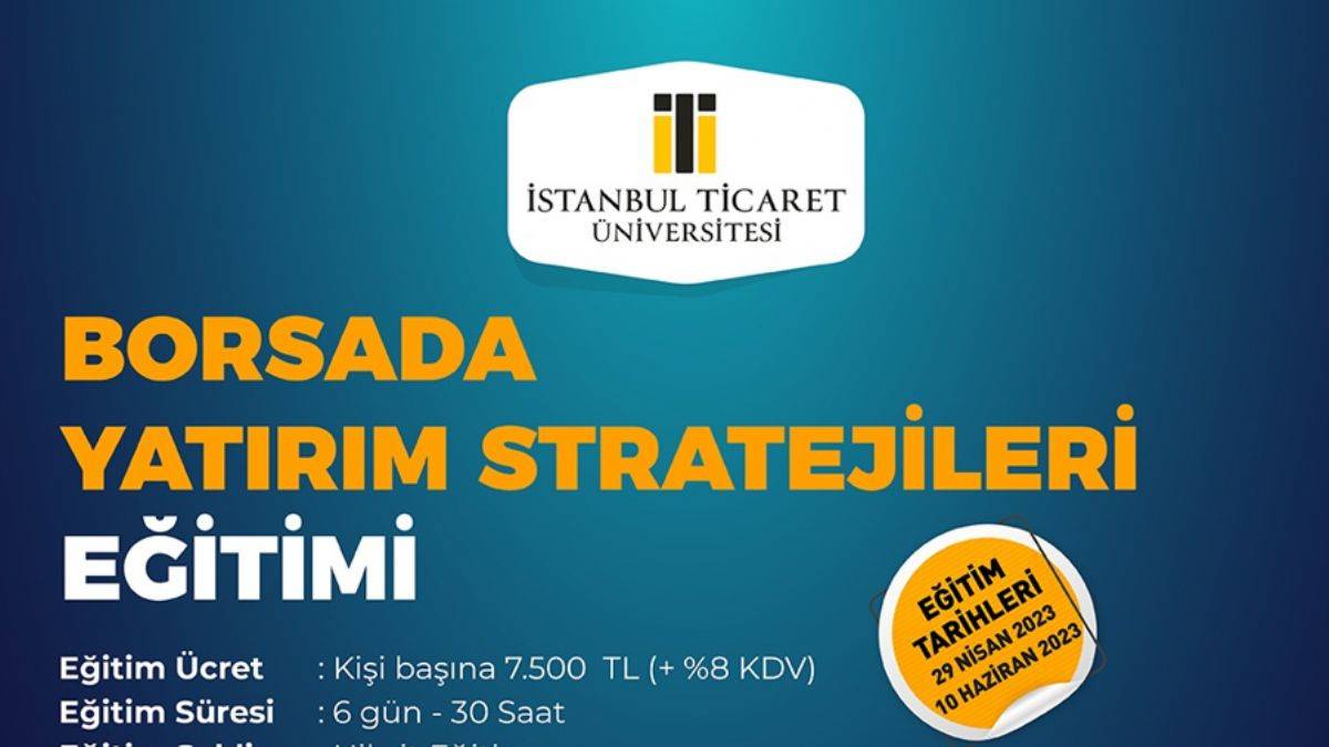 “Borsada Yatırım Stratejileri Eğitimi” başlıyor