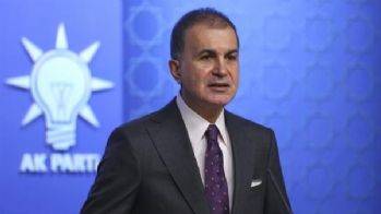 AK Parti Sözcüsü Ömer Çelik: Seçim yaklaşırken Türkiye’yi hedef alan yayınlar sıraya girdi