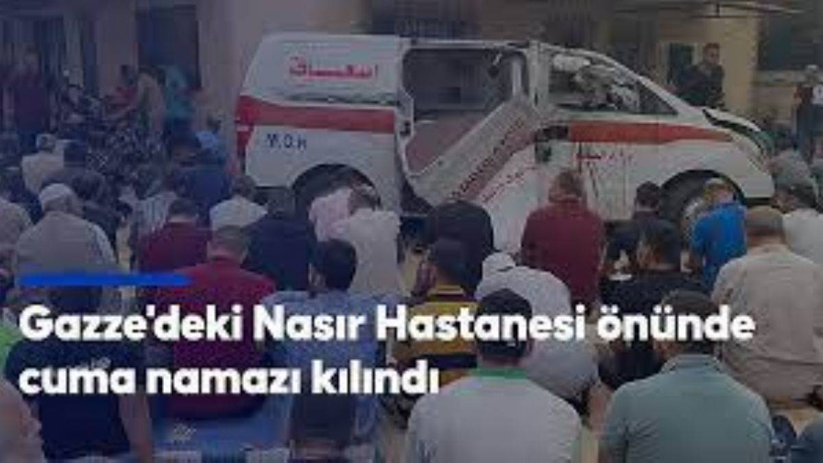 Gazze'deki Nasır Hastanesi önünde cuma namazı kılındı