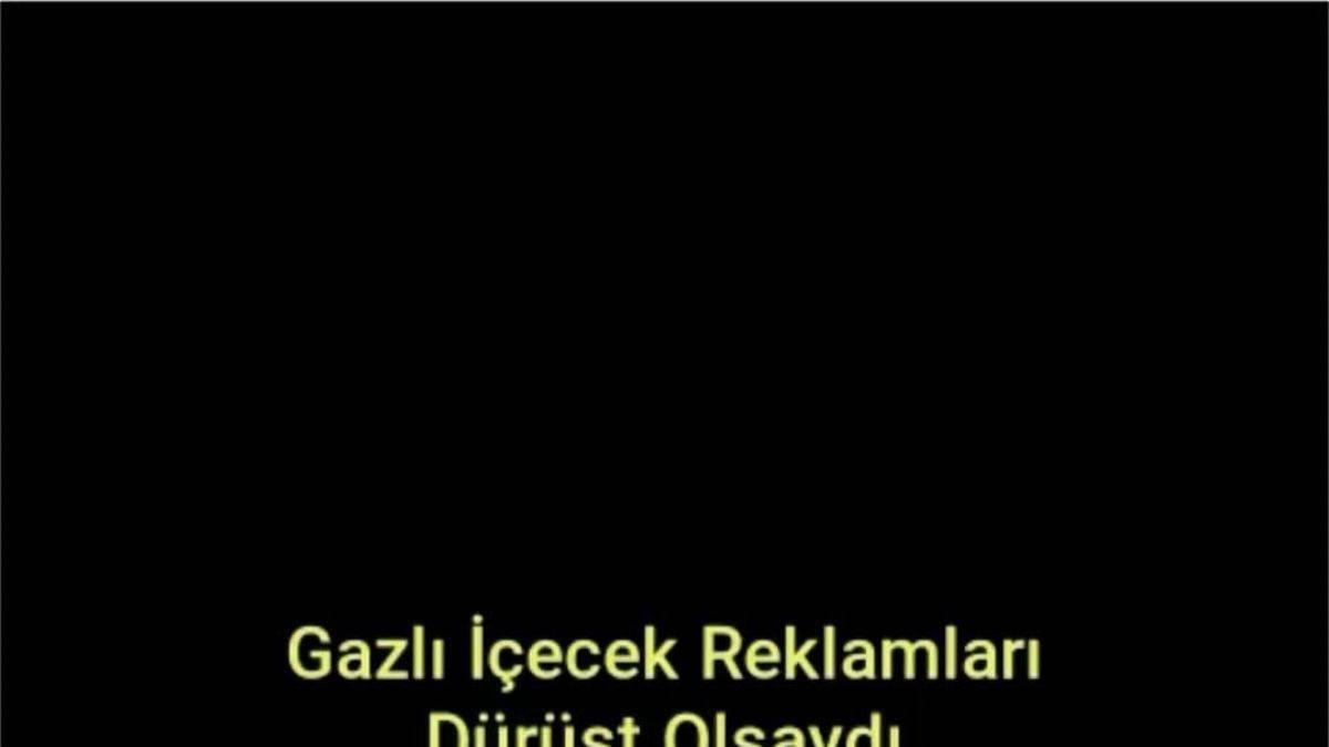 Gazlı içecek reklamları dürüst olsaydı…
