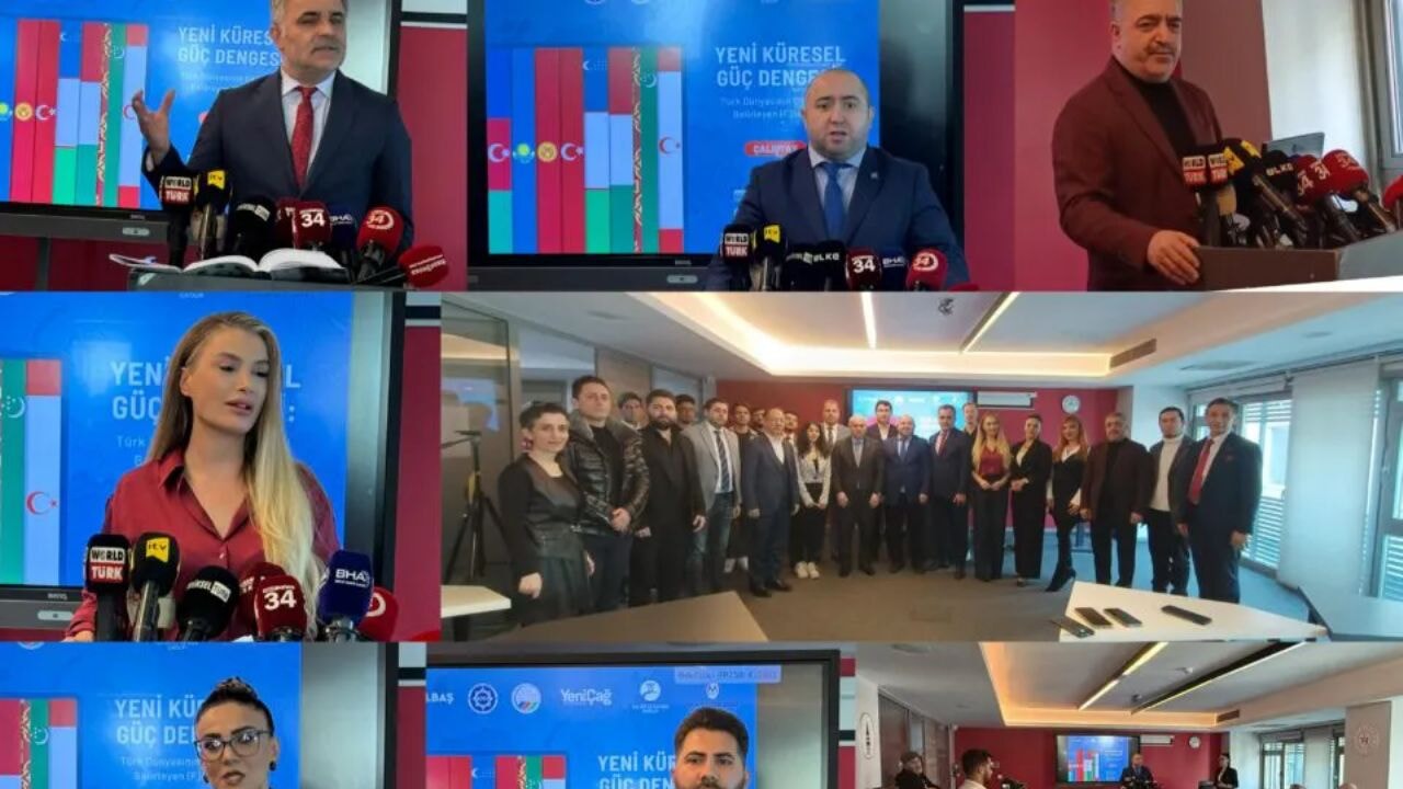 Türk dünyasının geleceğini belirleyecek faktörler İstanbul'da masaya yatırıldı