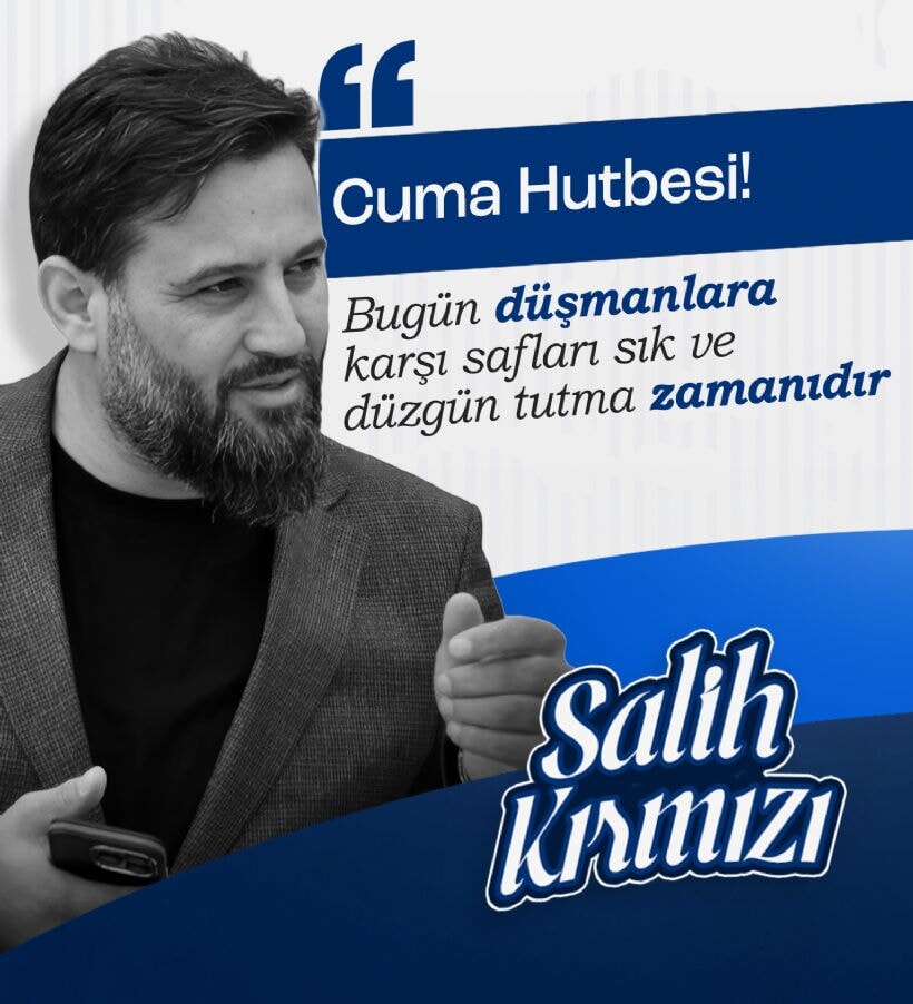 Salih Kırmızı Cuma Hutbesi