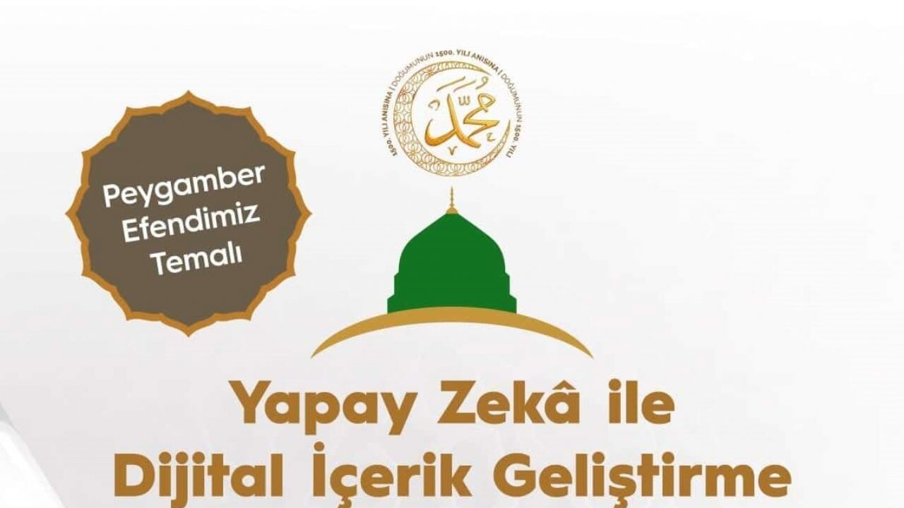 Peygamber Efendimizin doğumunun 1500'üncü yılı anısına anlamlı proje