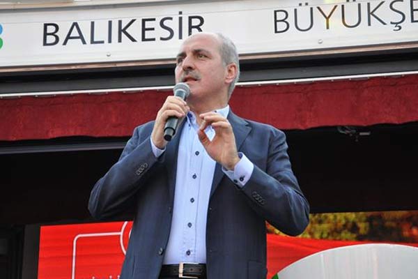Kurtulmuş: En ağır cezayı vereceğiz