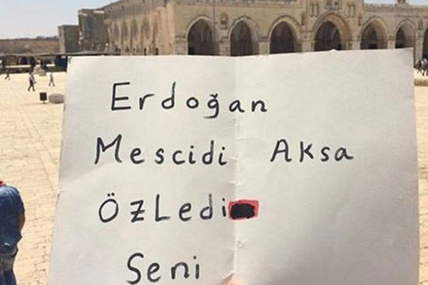 Mescid-i Aksa'dan Erdoğan'a mesaj var