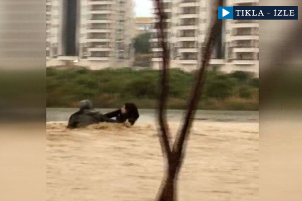 Baba kız sel sularına kapıldı