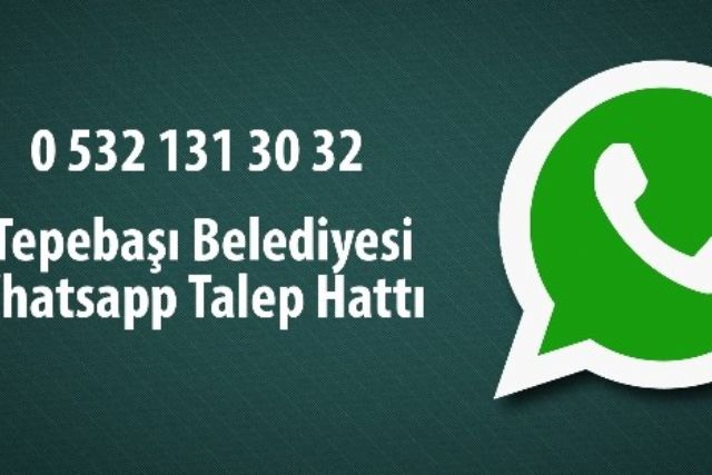 Tepebaşı Belediyesi'nden Whatsapp uygulaması