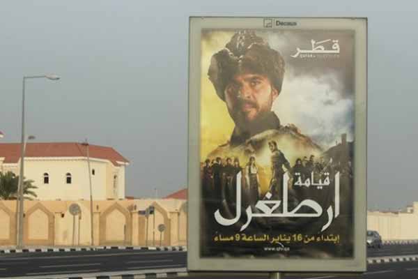 Katar sokaklarına Diriliş Ertuğrul afişleri