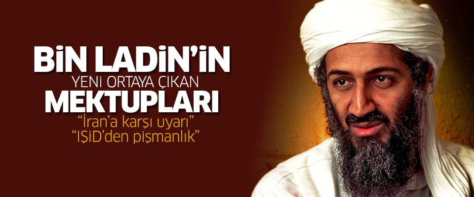 Bin Ladin'in yeni ortaya çıkan mektuplarındaki ayrıntılar
