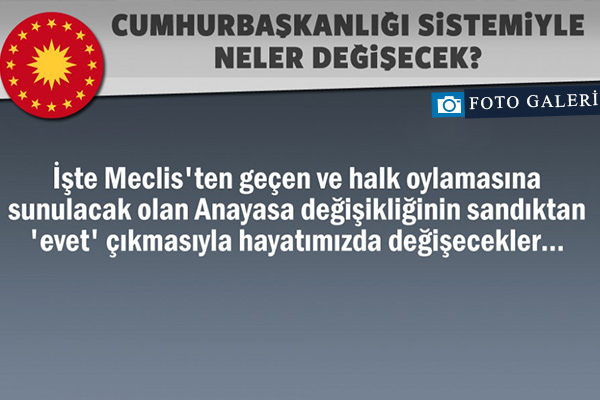 Sandıktan 'Evet' çıkarsa hayatımızda neler değişecek?