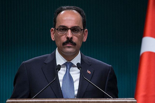 Kalın: Katar'a yönelik alınan kararları üzüntüyle karşılıyoruz