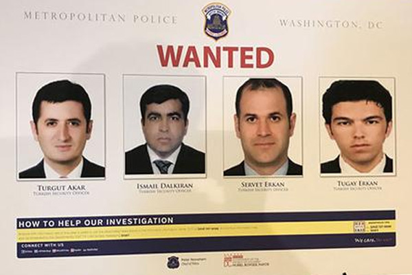 ABD, Erdoğan'ın 12 koruması için yakalama kararını poster yapıp duyurdu