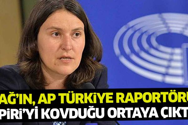 Bozdağ’ın, AP Türkiye raportörü Kati Piri’yi kovduğu ortaya çıktı