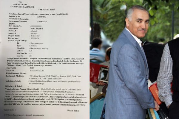 Adil Öksüz'e ilişkin yakalama kararının belgesi
