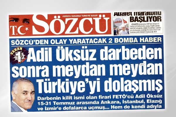 Sözcü Gazetesi'nin Adil Öksüz manşeti patladı