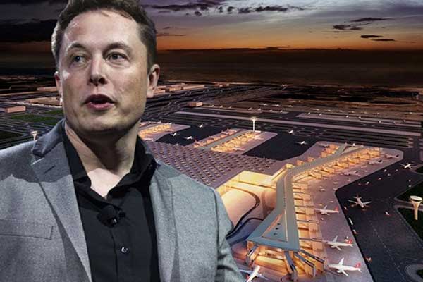 Elon Musk'tan 3. havalimanı için teklif
