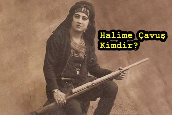 Halime Çavuş kimdir?