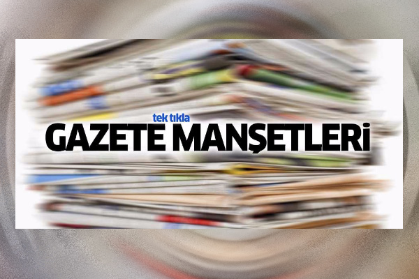 2 Aralık 2017 gazete manşetleri