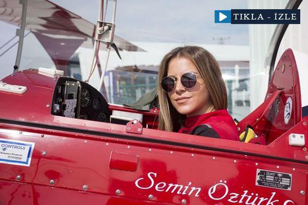 Türkiye'nin ilk kadın akrobasi pilotu