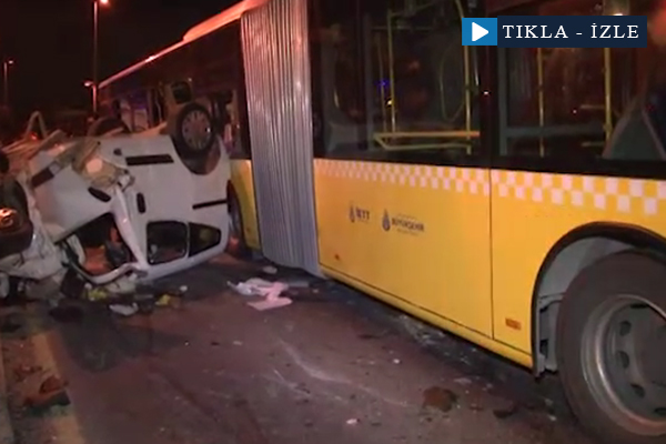 Metrobüs yolunda feci kaza: 5 ölü