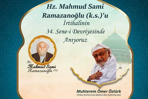 Mahmud Sami efendi vefatının 34. yıldönümünde anılıyor