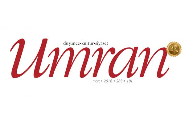 Umran Dergisi 2018 Mart sayısı çıktı!