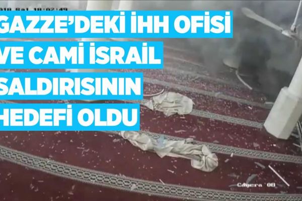 Gazze'deki İHH ofisi ve cami İsrail saldırısının hedefi oldu