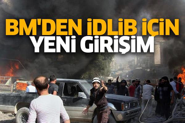 BM'den İdlib için yeni girişim
