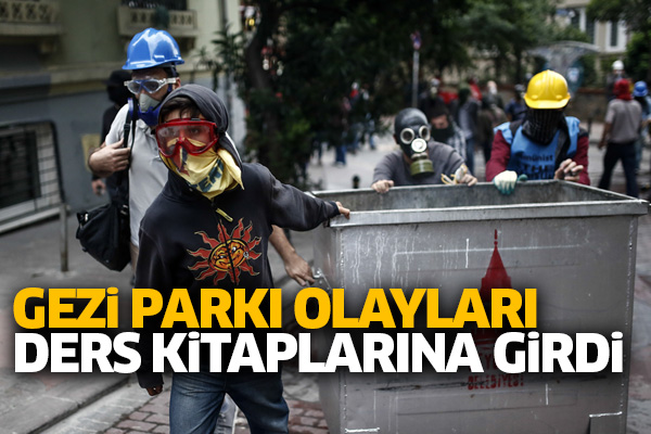 Gezi olayları ders kitaplarına girdi