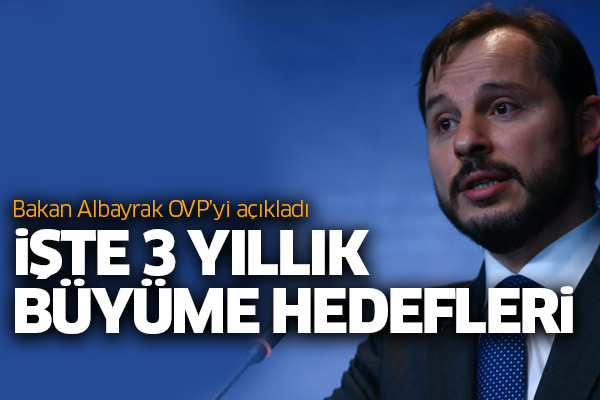 Bakan Albayrak OVP'yi açıkladı