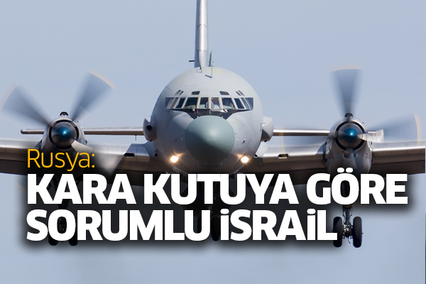 Rusya: Kara kutuya göre sorumlu İsrail