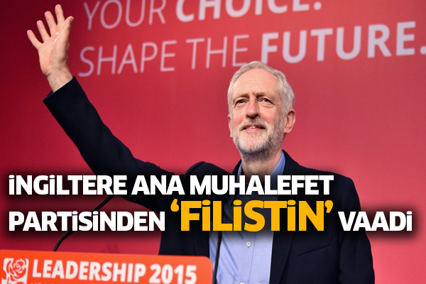İngiltere ana muhalefet partisinden ‘Filistin’ vaadi