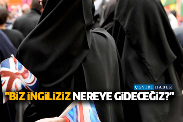 'Biz İngiliziz nereye gideceğiz?'